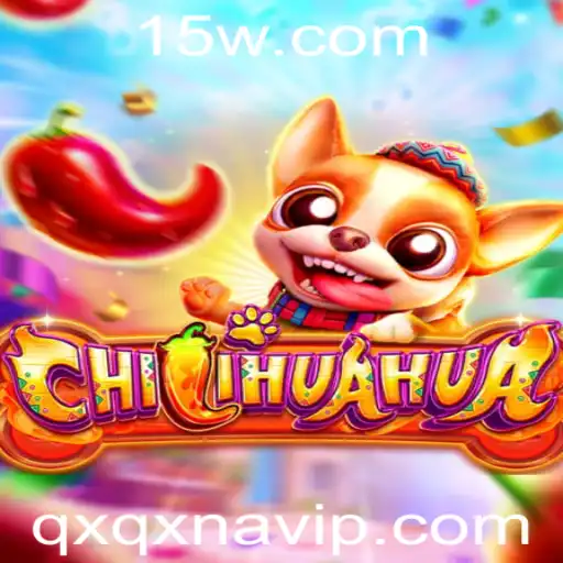 Descubra o Novo Fenômeno dos Jogos: CHILIHUAHUA